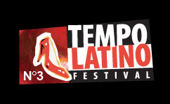 Suite de la programmation, 2 nouveaux noms  - Festival Tempo Latino
